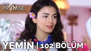 Yemin 102 Bölüm  The Promise Season 2 Episode 102 [upl. by Annuahsal843]