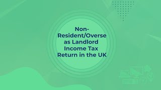 Non Resident Overseas Landlord Income Tax Return  Self Assessment Rental Income [upl. by Epps]