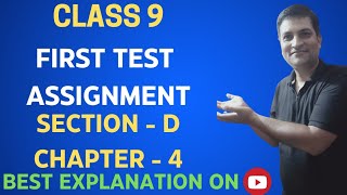 Math  Class9  Assignment  FIRST TEST Solutions  Section  D  Ch  4  QNO  1 to 6 [upl. by Hacceber]