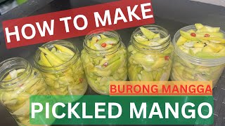 PICKLED MANGO o BURONG MANGGA [upl. by Noyahs]