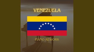 Venezuela National Anthem Piano Rework [upl. by Myron]