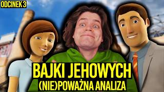 AWIÄC OGLÄ„DA BAJKI JEHOWYCH NIEPOWAĹ»NA ANALIZA  ODCINEK 3 [upl. by Alexandra219]