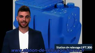 Guide complet des stations de relevage  fonctionnement et installation [upl. by Ayek794]