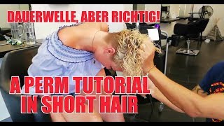 A PERM TUTORIAL IN SHORT HAIR DAUERWELLE ABER RICHTIG IN KURZEN HAARE BY JOERG MENGEL FRISEURE [upl. by Nerfe851]