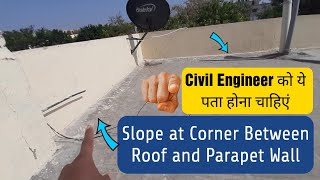 Slope at Corner between Roof and Parapet wall  Leakage at Corner roof slab  Waterproofing at roof [upl. by Stoeber]