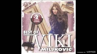 Viki Miljkovic  Bajadera  Audio 2011 [upl. by Attikram767]