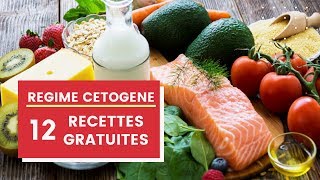 RÉGIME CÉTOGÈNE KETO DIET  12 recettes gratuites [upl. by Nomi325]