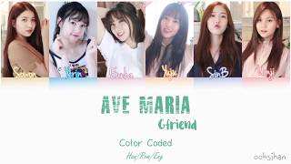 GFRIEND 여자친구 – AVE MARIA Lyrics Color Coded EngHanRom [upl. by Nawed]