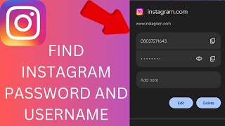 How To Find Instagram Password And Username  How to see your Instagram password and username [upl. by Norraj]