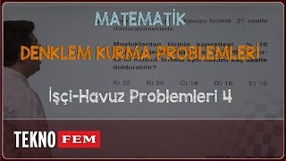 YGSLYS MATEMATİK  İşçiHavuz Problemleri 4 [upl. by Clyde]