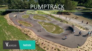 Pumptrack de GénosLoudenvielle Vallée du Louron HautesPyrénées [upl. by Aracot]