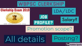 WBPSC CLERKSHIP JOB PROFILE  WBPSC CLERKSHIP ALL DETAILS JOB PROFILEPROMOTIONSALARYPOSTINGETC [upl. by Massarelli679]