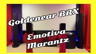 Goldenear Reference BRX Emotiva Marantz amps and speaker [upl. by Sabir]