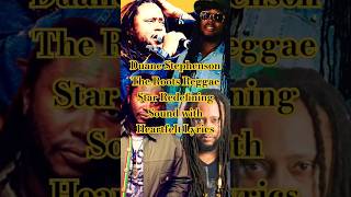 Duane Stephenson  The Roots Reggae Star Redefining Sound with Heartfelt Lyrics Reggae reggaeicon [upl. by Adnof640]