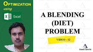 12Blending or Diet problem  Optimization using Excel [upl. by Isobel]