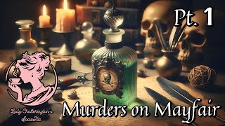 Murders on Mayfair Death at the Tons Door [upl. by Wrench160]