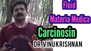 Fluid Materia Medica  Carcinosin detailed talk by Dr Vinu Krishnan [upl. by Nnaylloh]