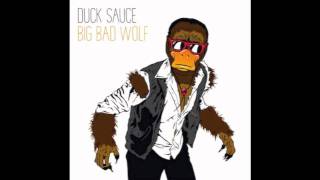 Duck Sauce  Big Bad Wolf Gesaffelstein Remix [upl. by Nagyam]