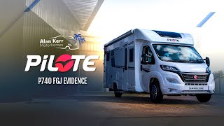 Motorhome Review  Pilote P740 FGJ Evidence  Alan Kerr Motorhomes [upl. by Araf]