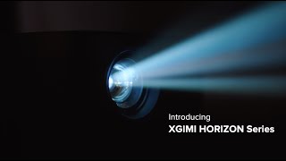 Introducing XGIMI HORIZON Series [upl. by Aenil]