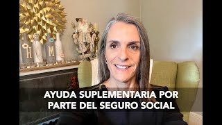 Ayuda Suplementaria por parte del Seguro Social [upl. by Yzzik]