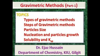 Gravimetric Methods of Analysis Part 1 [upl. by Sidonie138]