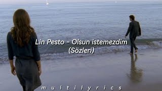 Lin Pesto  olsun istemezdim [upl. by Nyrual]