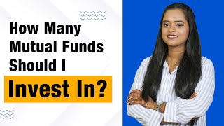 How Many Mutual Funds Should I Invest In Avoid OverDiversifying Your Portfolio [upl. by Scharff]