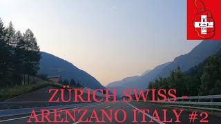 4K DRIVING FROM ZURICH SWISS TO ARENZANO ITALY 2 [upl. by Arob91]