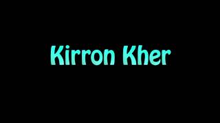 Learn How To Pronounce Kirron Kher [upl. by Mariska653]