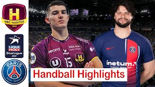 HBC Nantes VS Paris SaintGermain Handball Highlights LNH Starligue 2024 [upl. by Yates]