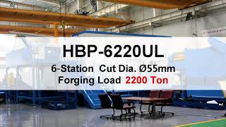 HBP6220UL Forging Load 2200Ton Cutoff Dia Ø 55mm Max RPM 45 HYODONG MACHINE COLTD 효동기계공업주 [upl. by Ergener]