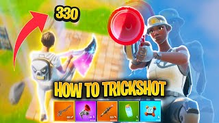 The BEST Fortnite TRICKSHOT TIPS for BEGINNERS Trickshotting Tutorial [upl. by Austine]