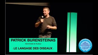 LES TEMOINS DES POSSIBLES©2023 «La Langue des Oiseaux le sens caché des mots» Patrick BURENSTEINAS [upl. by Hoes]