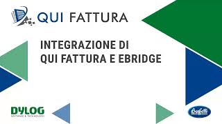 Integrazione Qui Fattura e eBridge [upl. by Bandler]