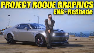 How To Install PROJECT ROGUE GRAPHICS with ENB  ReShade for FiveM  FiveM Best GRAPHICS MOD [upl. by Mela247]