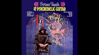 Friar Tuck And His Psychedelic Guitar 1967 vinyl record [upl. by Reteip183]