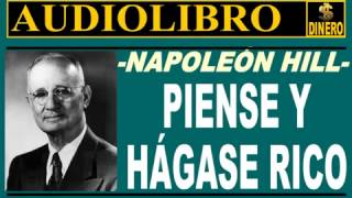 Piense y hagase rico Napoleon Hill [upl. by Healey]