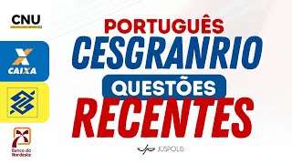 1h30 de RESOLUÇÃO de QUESTÕES RECENTES2024 de PORTUGUÊS da banca CESGRANRIO  CAIXA BNB CNU BB [upl. by Gnouh]