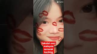 Sekolah seni malaysia sarawak Kuching shortsvideo Melissa Evelyn Udin [upl. by Kazmirci753]