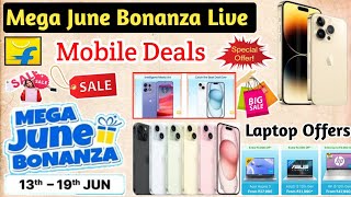 Mega June Bonanza Sale Flipkart Live 2024  Mega June Bonanza Sale Iphone Offers  Flipkart Sale [upl. by Otto227]