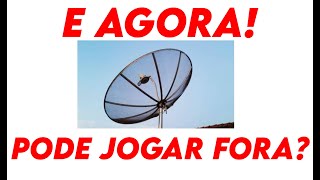 AS PARABÓLICAS E A CHEGADA DO 5G COMO FICA [upl. by Notniuq]