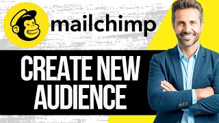 How to Create a New Audience on Mailchimp  Full Tutorial 2024 [upl. by Kancler]