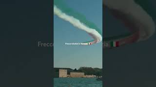 Frecce tricolori a Venezia 🇮🇹 [upl. by Laoj]