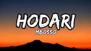 Mbosso Hodari Official Lyrics [upl. by Wise]