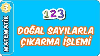 Doğal Sayılarla Çıkarma İşlemi  3 Sınıf Matematik evokul Kampı [upl. by Ahsoem]