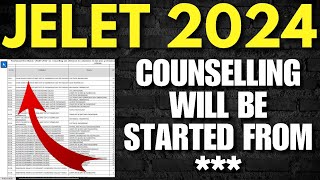 JELET 2024 Counselling NEW UPDATE🔴Not in September❌😭 jelet2024 [upl. by Battista]