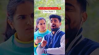 Srivalli siblings new version song 😂dushyantkukreja funny comedy youtubeshorts [upl. by Tonneson]