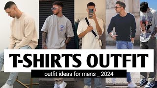 16 Tshirts Outfit Ideas for Mens 🔥 2024 mens fashion [upl. by Vergos]