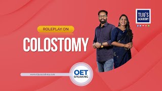 OET Speaking Role Play Colostomy  Tijus Academy [upl. by Thapa]